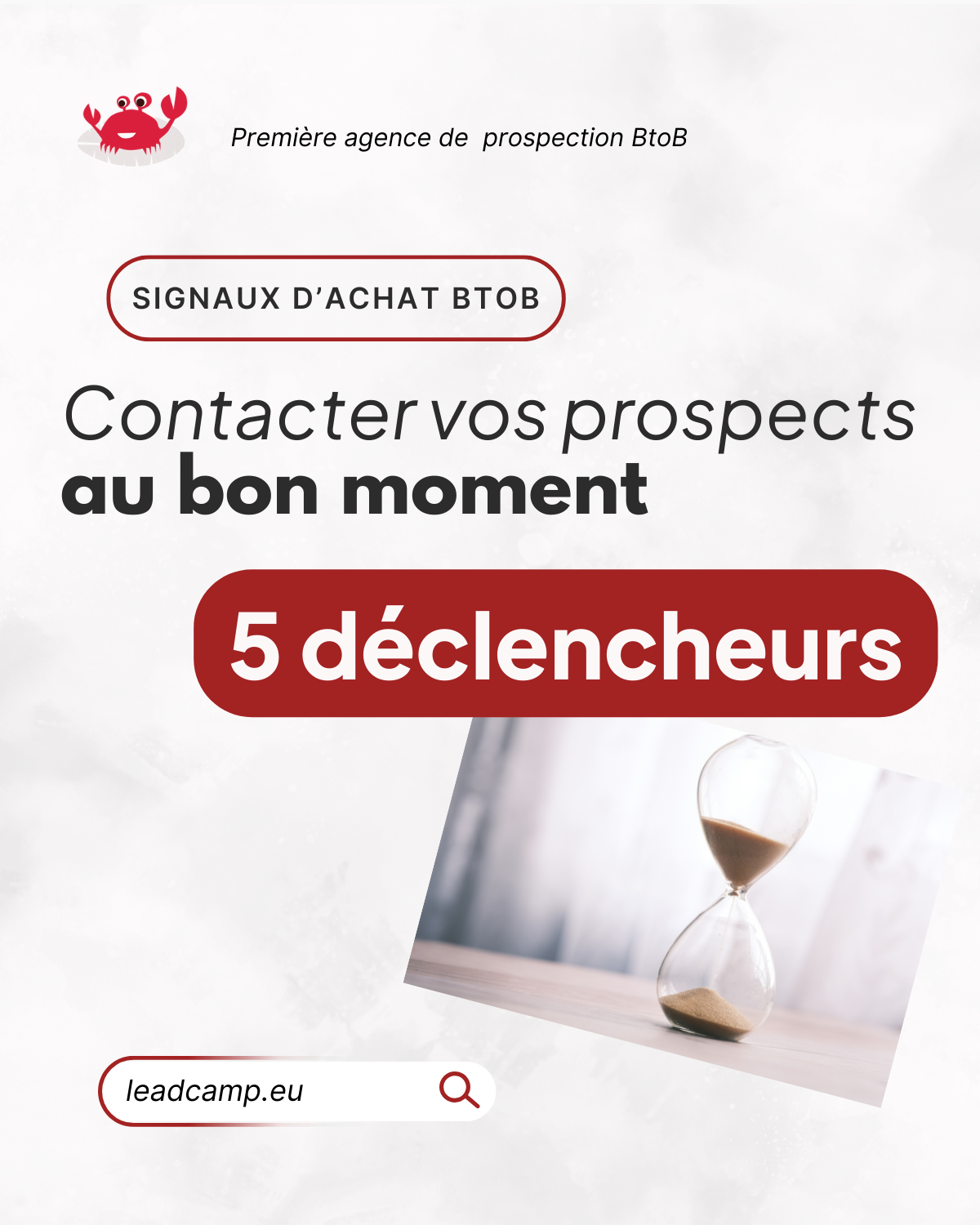 Signaux d’achat B2B : 5 déclencheurs pour contacter vos prospects au bon moment.