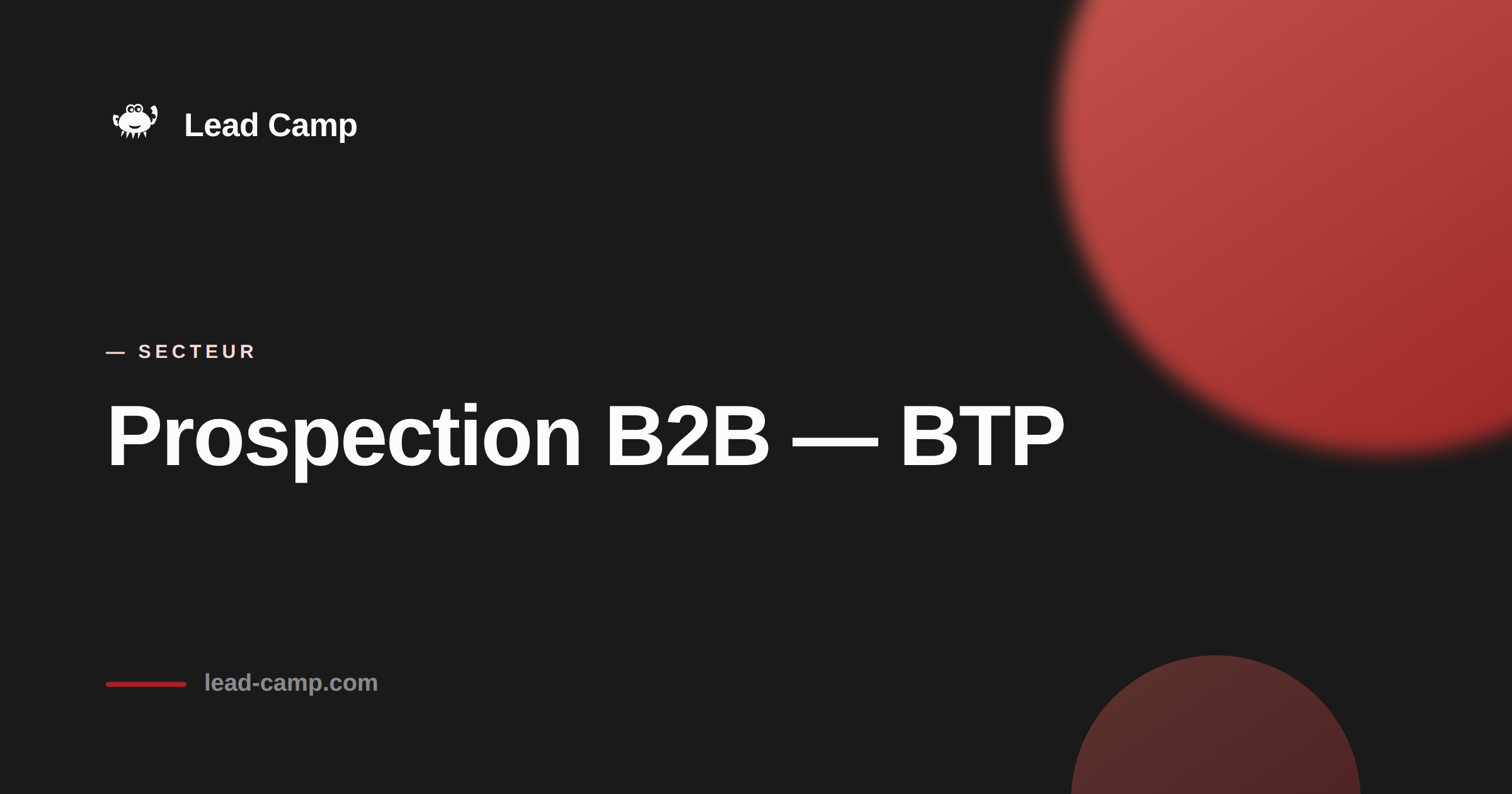 Prospection B2B pour btp : générer des rendez-vous qualifiés.