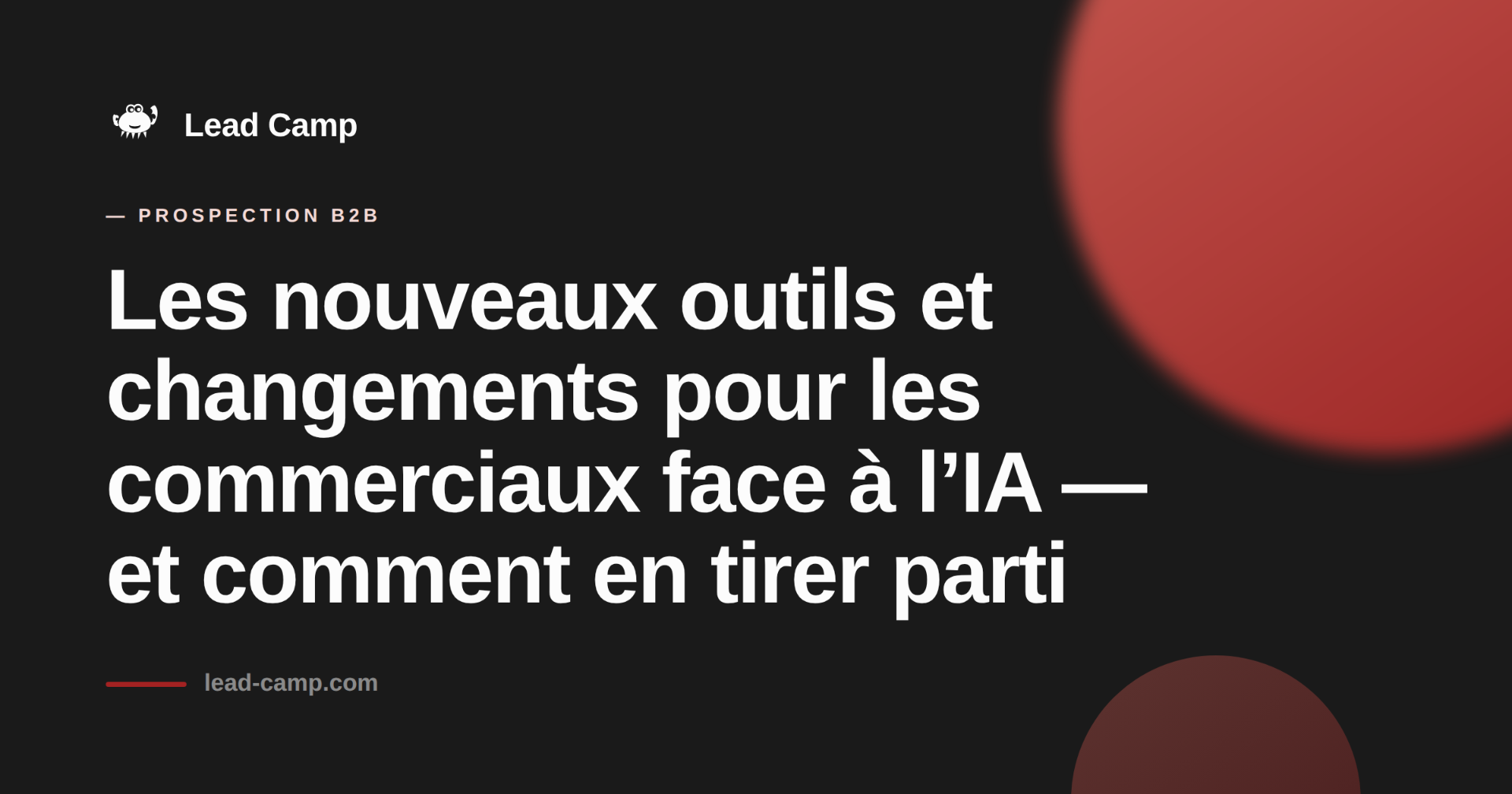 Les nouveaux outils et changements pour les commerciaux face à l’IA — et comment en tirer parti.