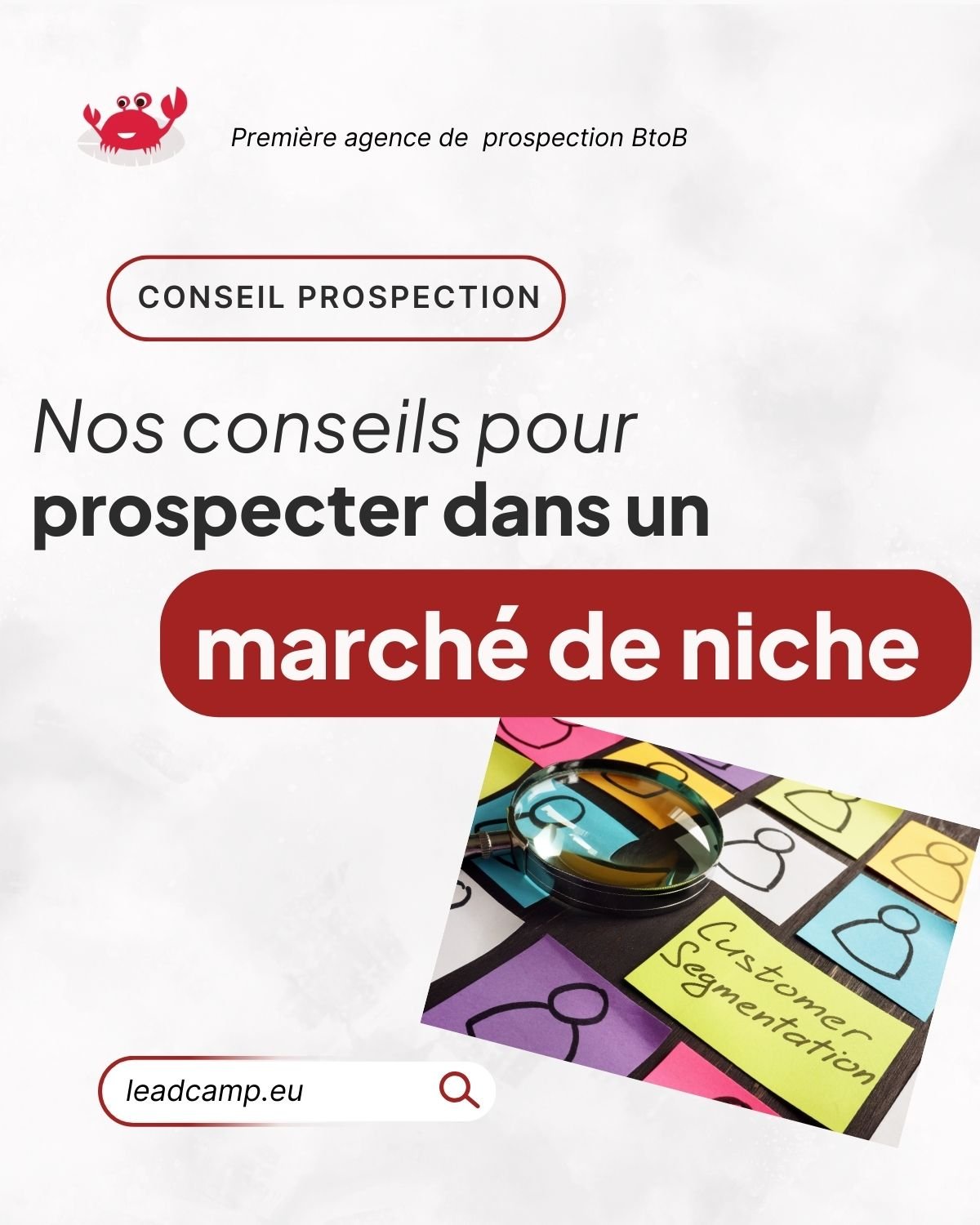 Prospecter quand on est dans un secteur niché : ce n’est pas votre marché le problème.