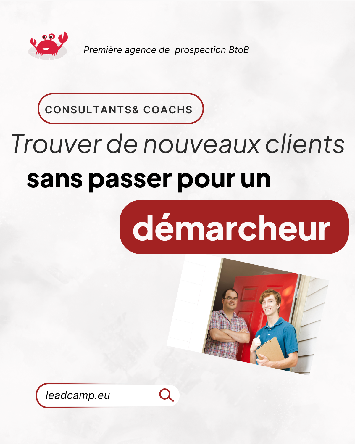 Consultant et coach : comment trouver des clients sans prospecter “dur”