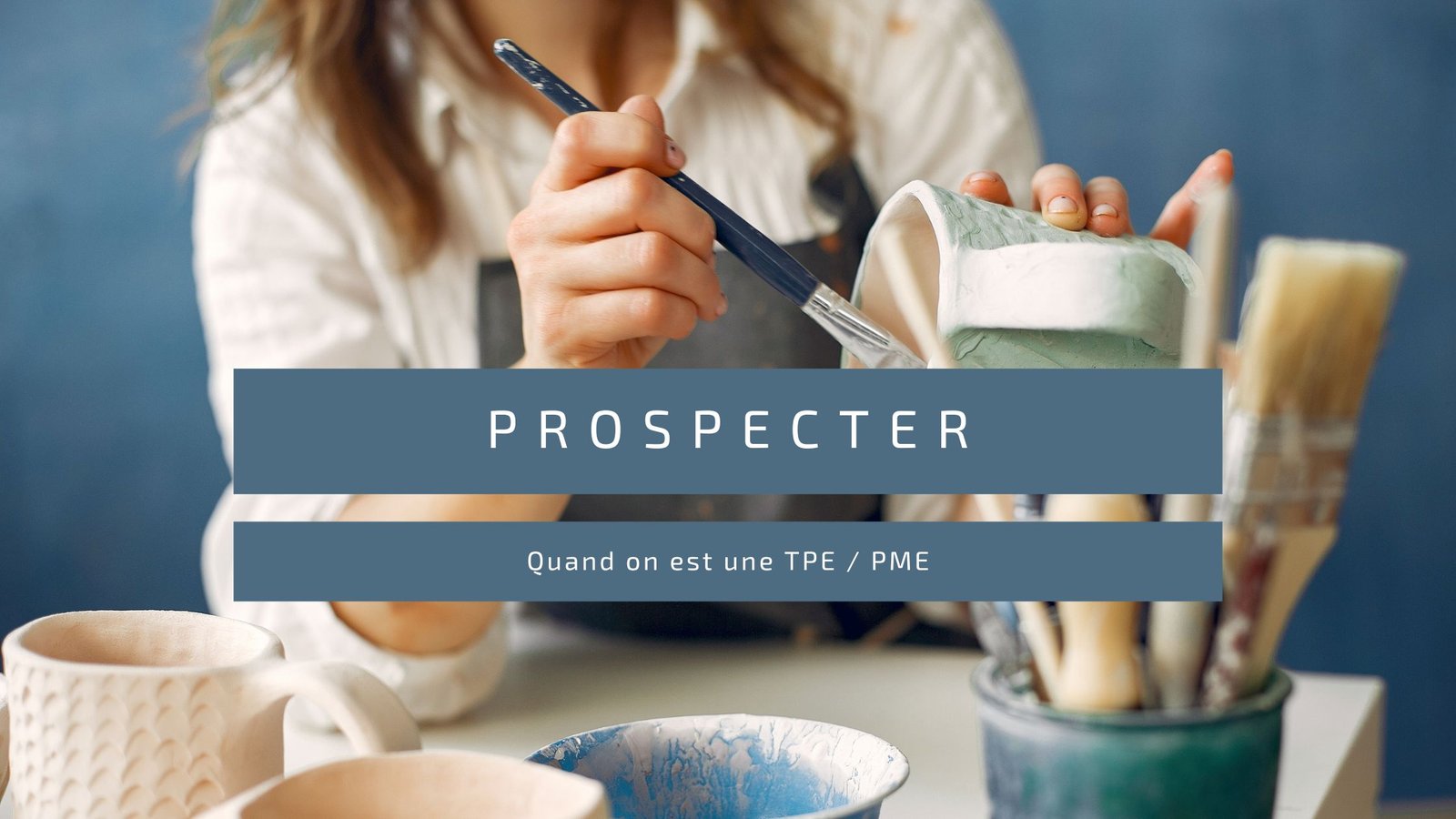 Prospecter quand on est une TPE : 5 conseils pour se lancer efficacement.