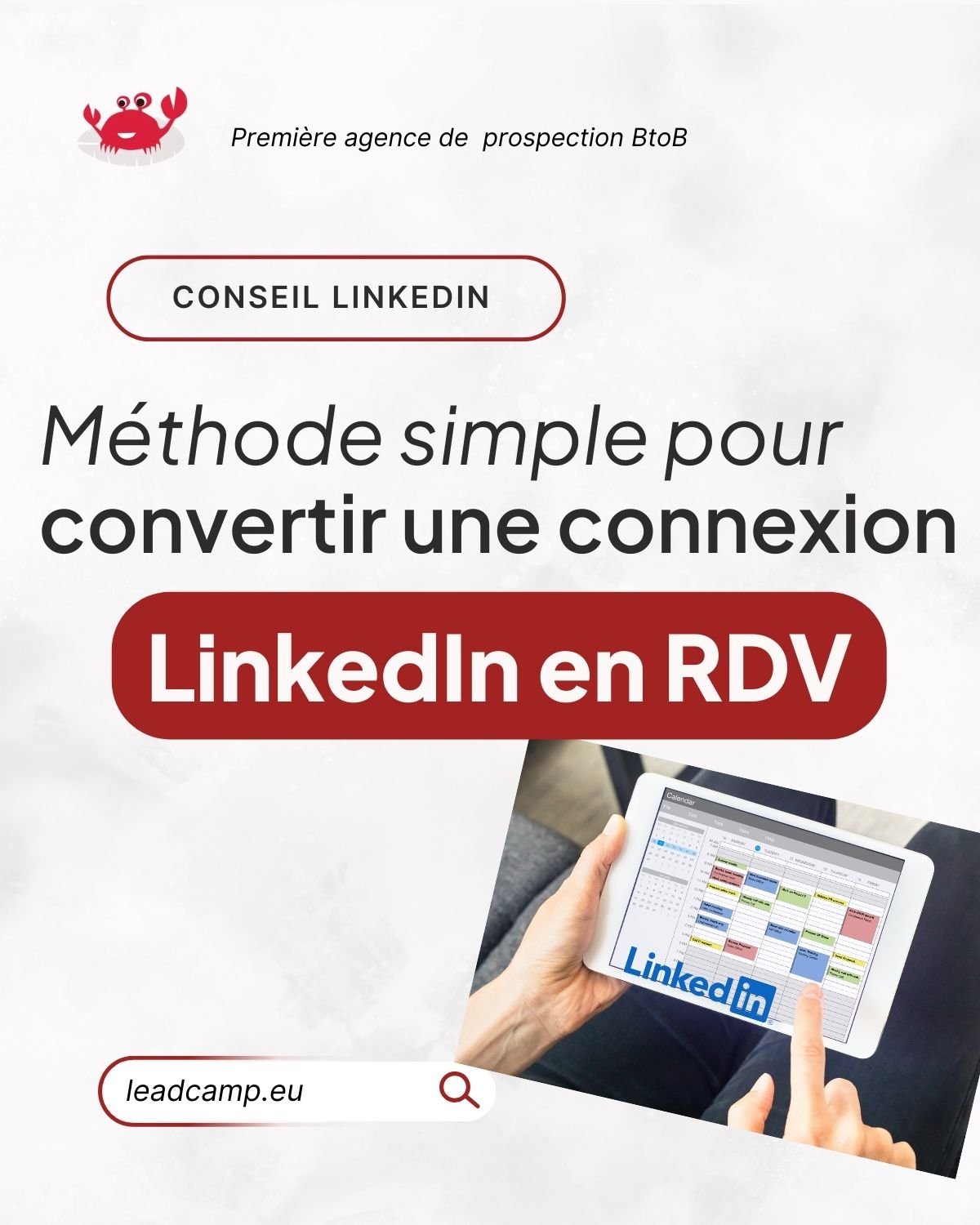 Convertir une connexion LinkedIn en rendez-vous : la méthode simple.
