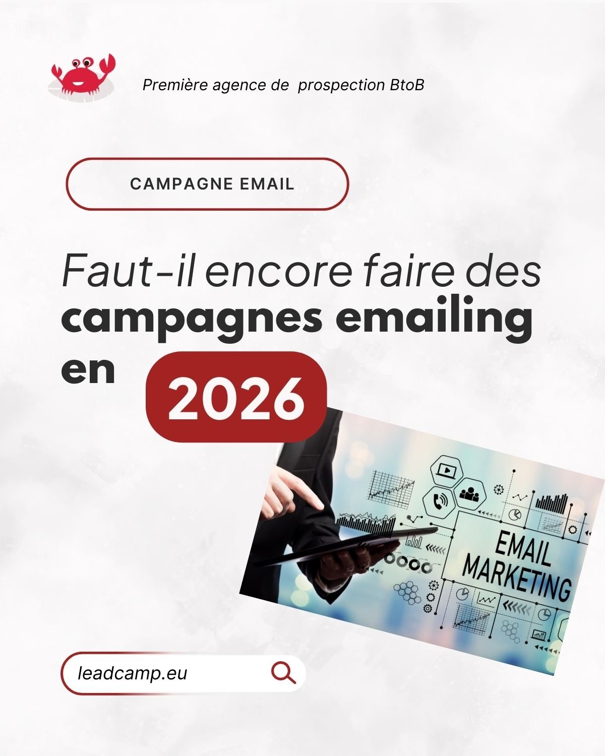 Email de prospection B2B : faut-il encore l’utiliser en 2026.